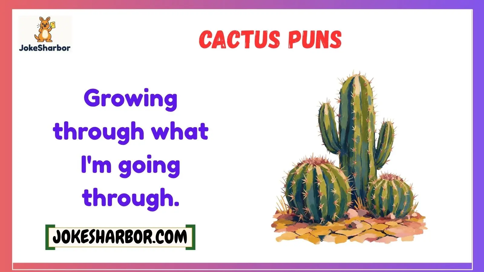 cactus puns