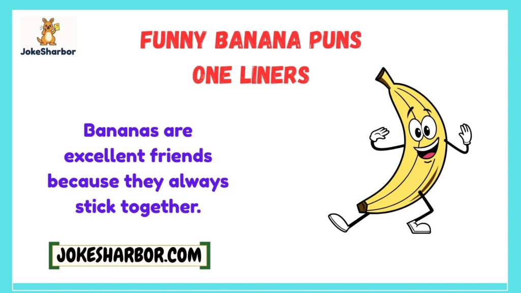 Funny Banana Puns One Liners