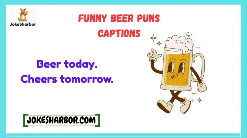 Funny Beer Puns Captions