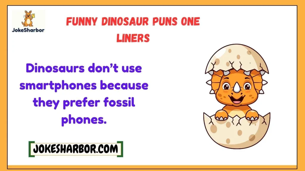 Funny Dinosaur Puns One Liners