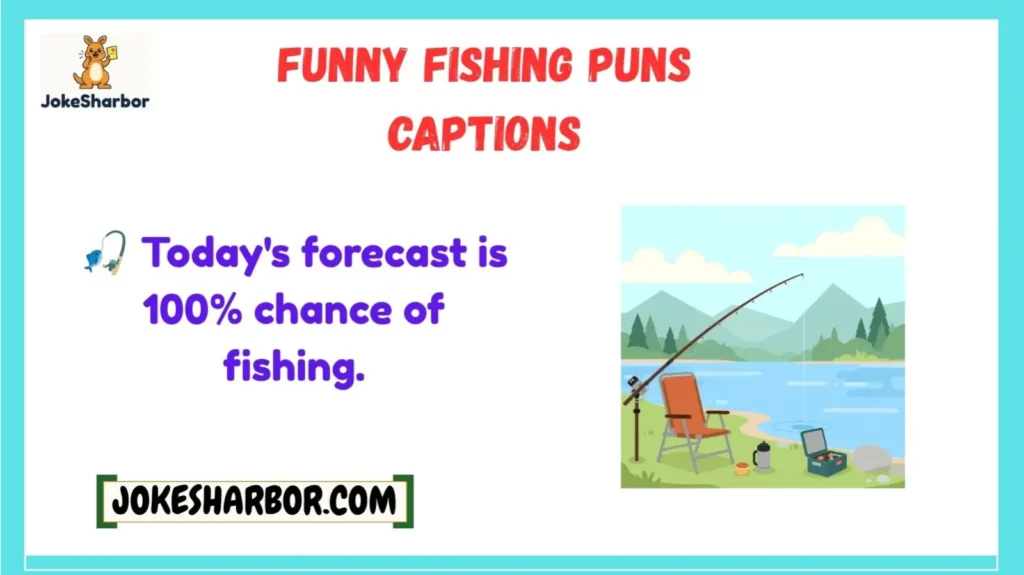 Funny Fishing Puns Captions