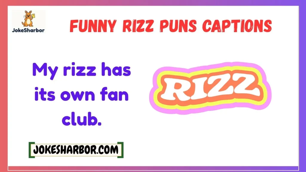 Funny Rizz Puns Captions