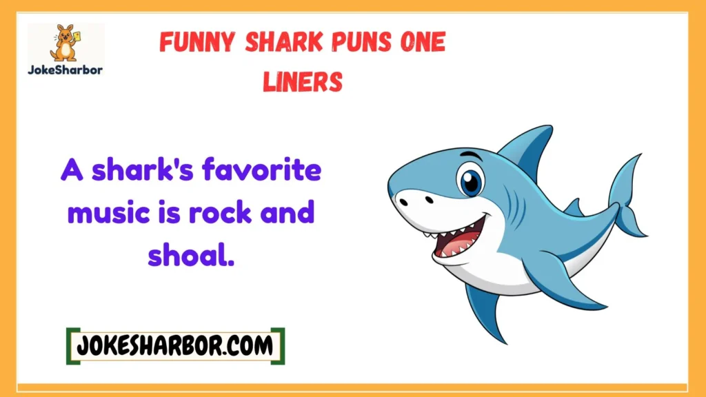 Funny Shark Puns One Liners