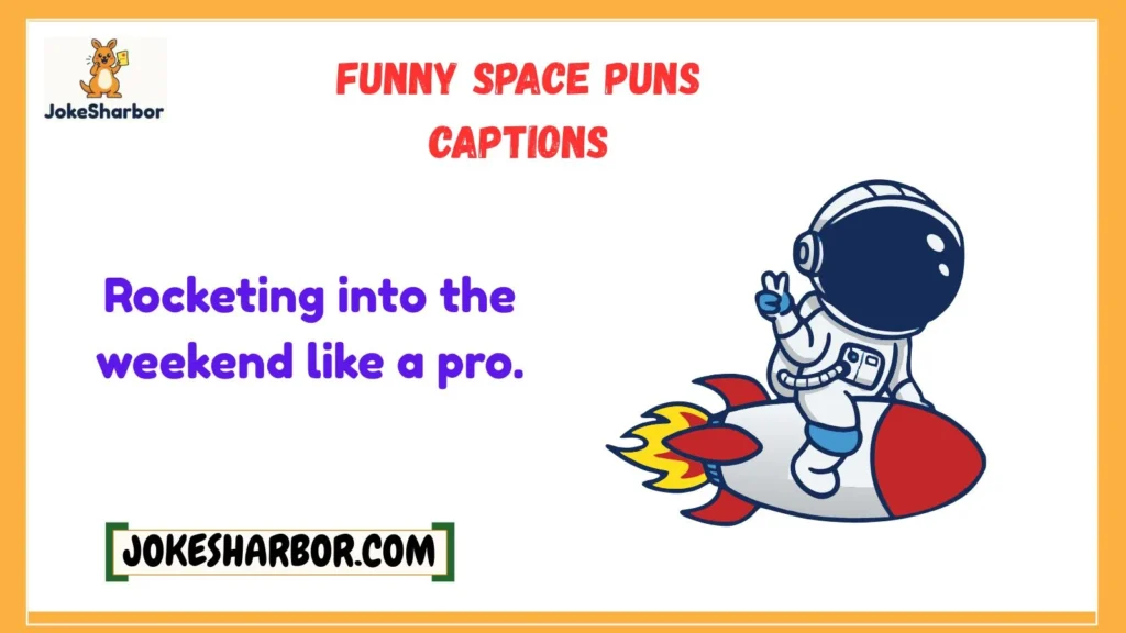 Funny Space Puns Captions
