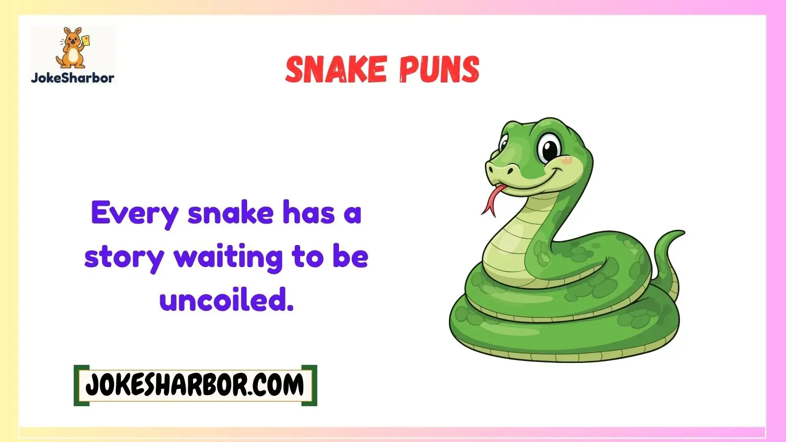 snake puns