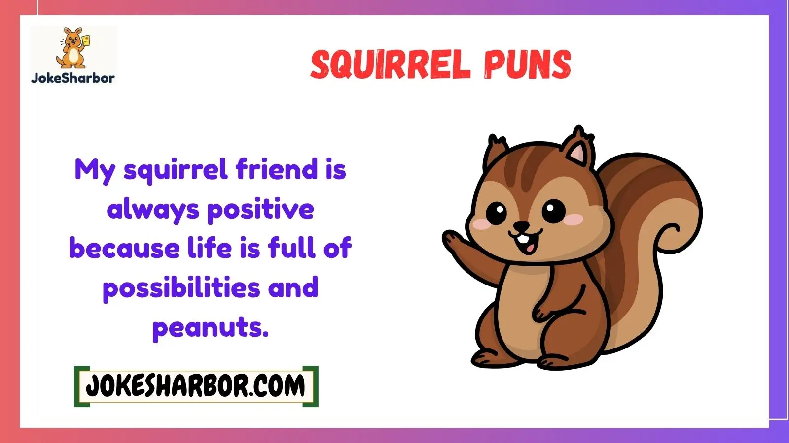 squirrel puns