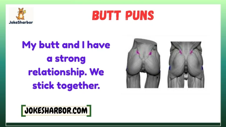 butt puns