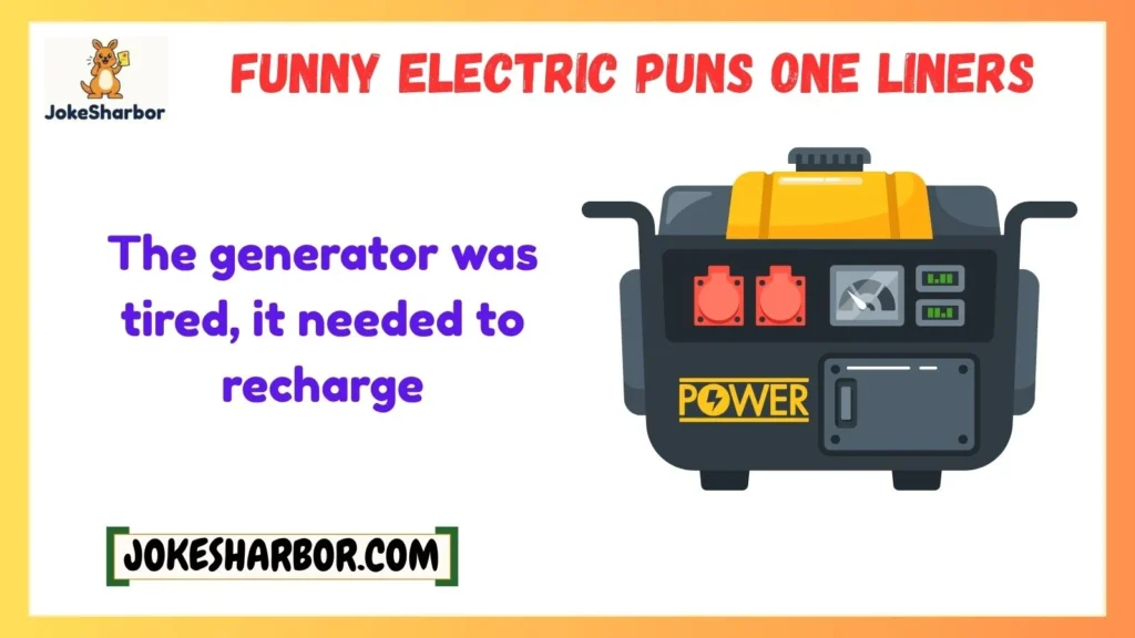 Funny Electric Puns One Liners