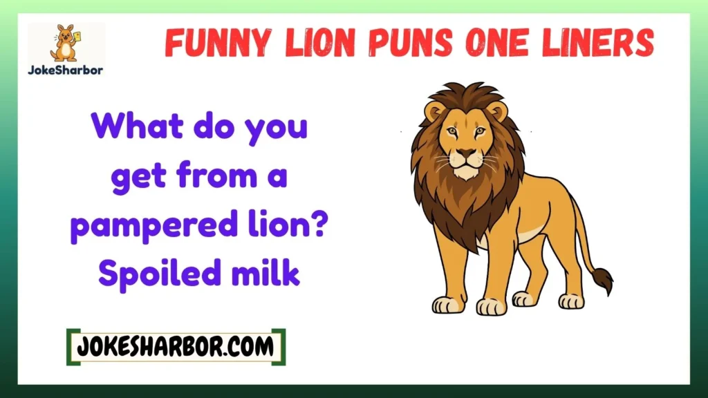 Funny Lion Puns One Liners