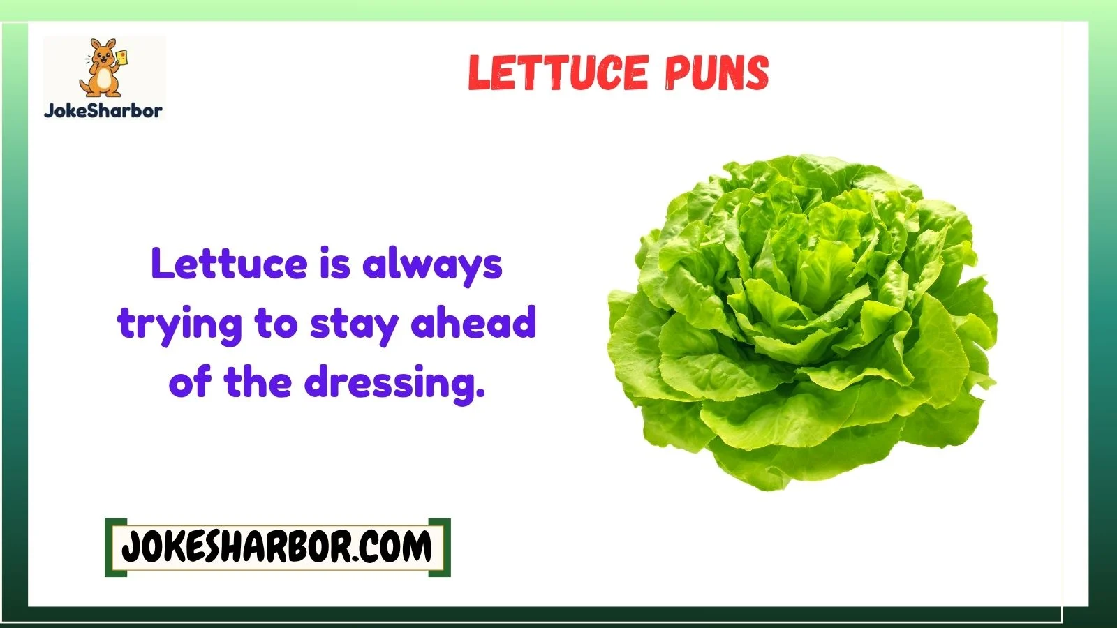 lettuce puns